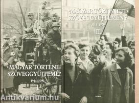 Magyar történeti szöveggyűjtemény I-II.