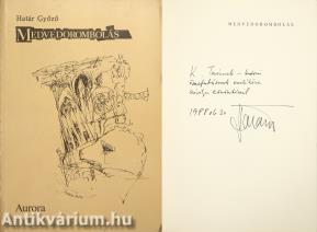 Medvedorombolás (dedikált példány) (Borítórajz és illusztrációk: George Szirtes)