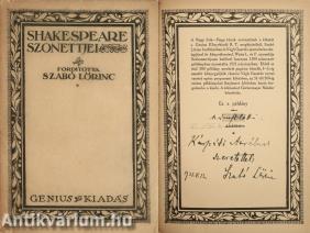 Shakespeare szonettjei (Kárpáti Aurélnak Szabó Lőrinc által dedikált példány) (A kötetről írt irodalomtörténeti tanulmány a leírásban olvasható.)