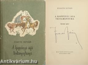 A koppányi aga testamentuma (aláírt példány) (Illusztrációk: Győry Miklós)