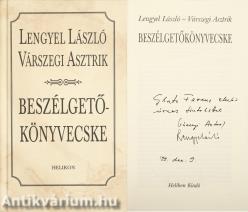 Beszélgetőkönyvecske (Glatz Ferencnek, a Magyar Tudományos Akadémia korábbi elnökének dedikált példány)