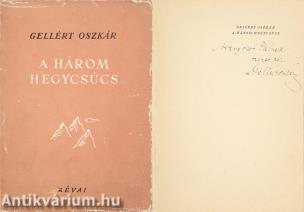 A három hegycsúcs (Aranyossi Pálnak dedikált példány)