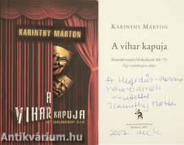 A vihar kapuja (dedikált példány)