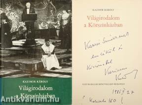 Világirodalom a Körszínházban (dedikált példány)
