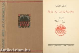 Ábel az országban (aláírt példány) (A 10 éves jubileumra kiadott díszkiadás, feltehetően Buday György illusztációival.)