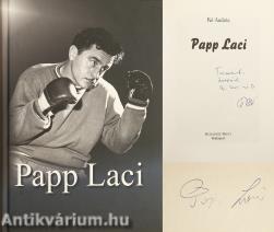 Papp Laci (Kő András által dedikált és Papp László által aláírt melléklettel ellátott példány)