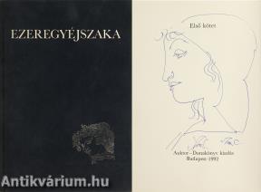 Ezeregyéjszaka I. (Szász Endre által tollal készített, egyedi illusztrációval ellátott, duplán aláírt példány) (töredék kötet)