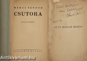 Csutora (Földi Mihály írónak, a Pesti Napló szerkesztőjének dedikált példány) (Illusztrációk: Székely-Kovács Olga)