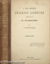 A XIX. század uralkodó eszméinek befolyása az álladalomra II. (töredék)