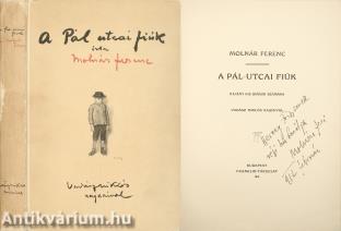 A Pál-utcai fiúk (Hervay Frigyesnek dedikált példány) (Borítórajz és illusztrációk: Vadász Miklós.)