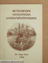 Betegségek gyógyítása gyógynövényekkel