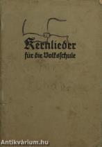 Kernlieder für die Volksschule 