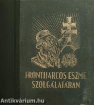 A frontharcos eszme szolgálatában (Tiltólistás kötet)