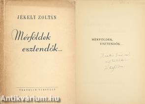 Mérföldek, esztendők... (dedikált példány)