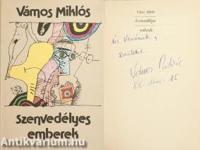 Szenvedélyes emberek (dedikált példány) (Würtz Ádám négy rajzával)