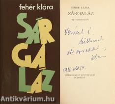 Sárgaláz (dedikált példány)