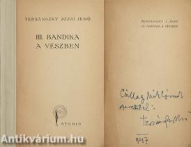 III. Bandika a vészben (dedikált példány)