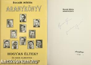 Aranykönyv (Grosics Gyula és Buzánszky Jenő labdarúgók által aláírt, számozott példány)
