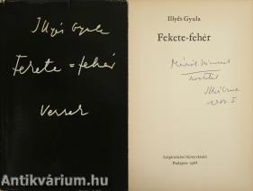 Fekete-fehér (Mérnök János zongoraművésznek dedikált példány)