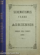 Schematismus Cleri Archi-dioecesis Agriensis ad annum Jesu Christi 1893