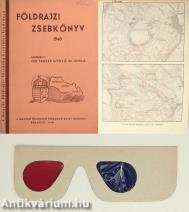 Földrajzi zsebkönyv 1940 (Tiltólistás kötet) (Anaglif térképmelléklettel és a hozzá tartozó, eredeti szemüveggel!)