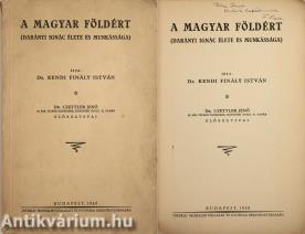 A magyar földért (dedikált példány) (Tiltólistás kötet)