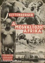 A megváltozott Afrika (A borítékot Fáy Dezső tervezte.)