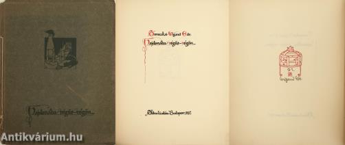 Hajdonába régös-régön... (aláírt, számozott példány)