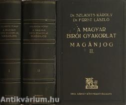 A magyar bírói gyakorlat I-II.