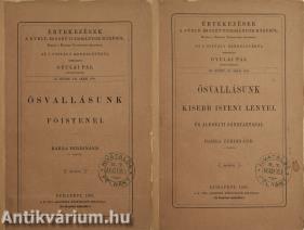 Ősvallásunk főistenei/Ősvallásunk kisebb isteni lényei és áldozati szertartásai