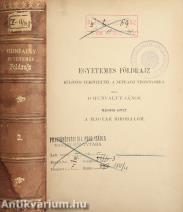 Egyetemes földrajz II. (Töredék, a mű 3 kötetben teljes.)