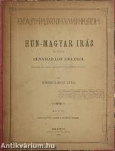 A hun-magyar irás és annak fennmaradt emlékei
