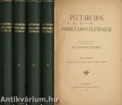 Plutarchos párhuzamos életrajzai I-IV. (Kármán Mór könyvtárából származó példány)