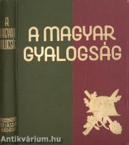 A magyar gyalogság