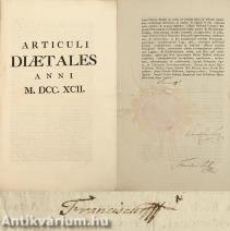 Articuli diaetales anni M. DCC. XCII. (I. Ferenc magyar király, osztrák császár és gróf Teleki Sámuel erdélyi kancellár aláírásával.)