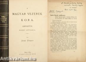 A magyar vezérek kora (Csánki Dezső által Podhradszky Györgynek dedikált melléklettel ellátott példány)