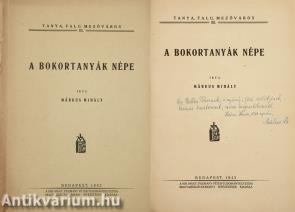 A bokortanyák népe (dedikált példány)