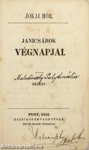 Janicsárok végnapjai - Első kiadás