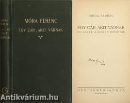 Egy cár, akit várnak (aláírt példány)
