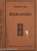 A Mah-Jong játékszabályai és történeti fejlődése