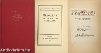 Hungary the Unwilling Satellite (aláírt példány)