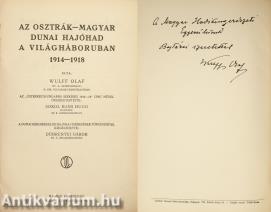 Az osztrák-magyar dunai hajóhad a világháboruban 1914-1918 (dedikált példány)