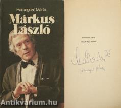 Márkus László (Márkus László és Harangozó Márta által aláírt példány)