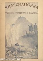 Krasznahorka várának története és kalauza a vár látogatói számára (Borítóterv: Tichy Gyula)