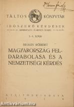 Magyarország feldarabolása és a nemzetiségi kérdés