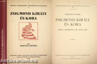Zsigmond király és kora (dedikált példány)