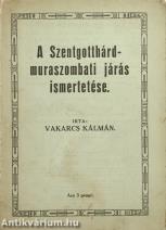 A Szentgotthárd-muraszombati járás ismertetése
