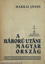 A háború utáni Magyarország (Tiltólistás kötet)