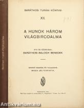 A hunok három világbirodalma