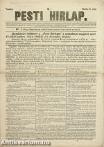 Pesti Hirlap 1848. Martius 18. (Ez a szám közli Batthyány Lajos miniszterelnöki kinevezését.)
